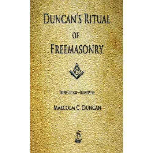 Duncan's Ritual of Freemasonry