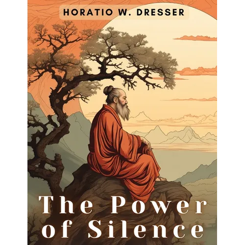 The Power of Silence