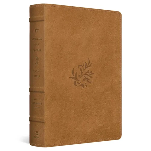 ESV Applying the Gospel Study Bible for Women (Trutone, Nubuck Caramel, Tender Branch Design)