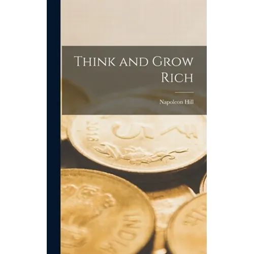 Think and Grow Rich