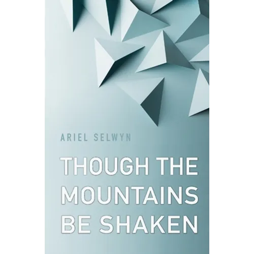 Though the Mountains Be Shaken