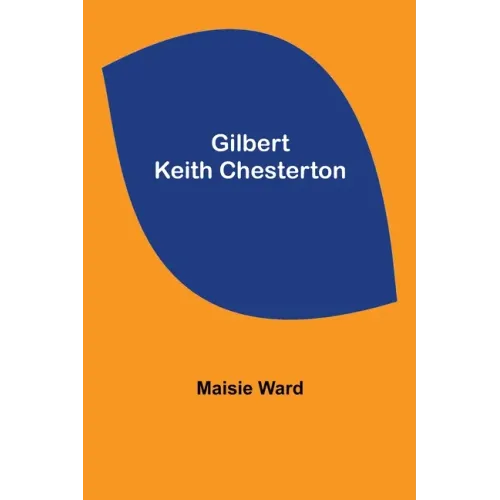 Gilbert Keith Chesterton