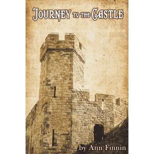 Journey to the Castle