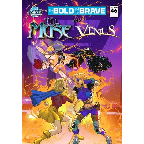 Bold and the Brave #46