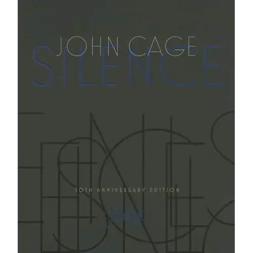 Silence: Lectures and Writings