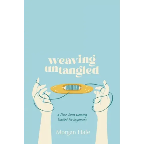 Weaving Untangled