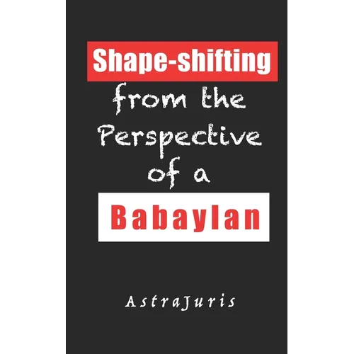 Shape-shifting from the Perspective of a Babaylan
