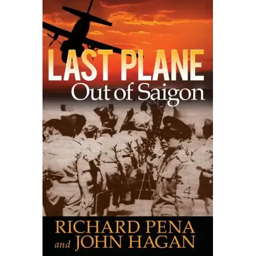Last Plane out of Saigon