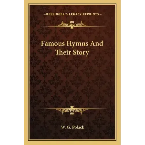 Famous Hymns And Their Story