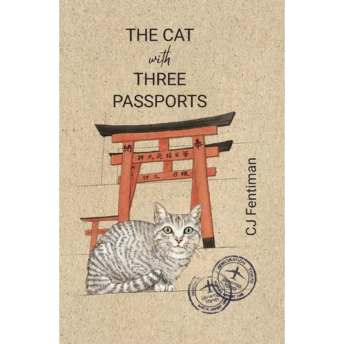 The Cat with Three Passports