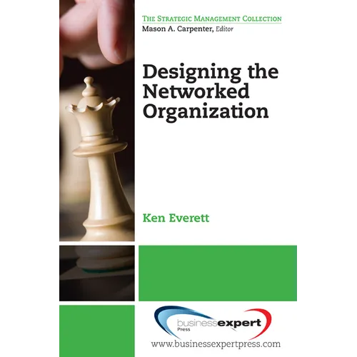 Designing the Networked Organization