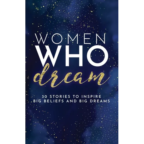 Women Who Dream