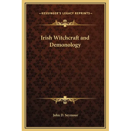Irish Witchcraft and Demonology