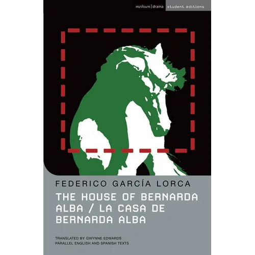 The House of Bernarda Alba: La Casa de Bernarda Alba