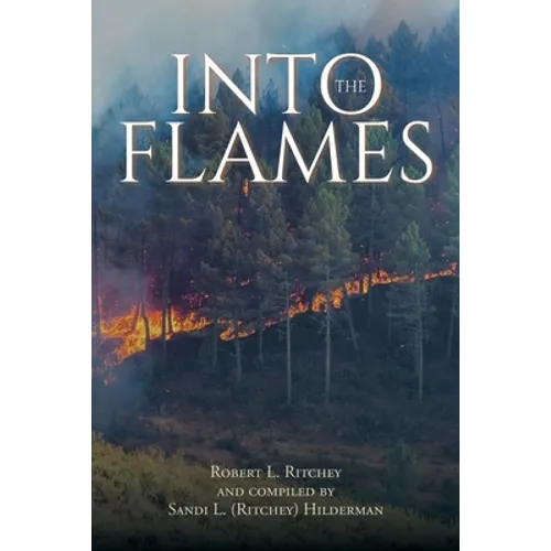 Into the Flames
