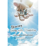 (Living) Dancing with Disabilities: Learning to Let God Lead - Paperback