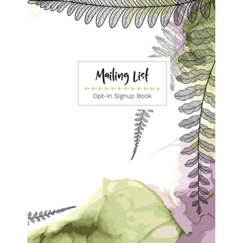 Mailing List - Opt-in Sign up book