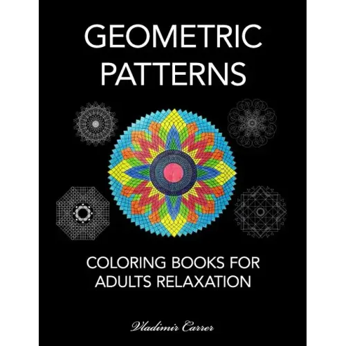 Coloring Books for Adults Relaxation - Geometric Patterns