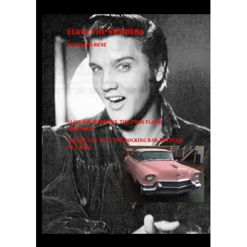 Elvis, The Numbers