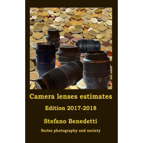 Camera lenses estimates Edition 2017-2018