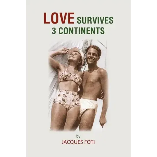 Love Survives 3 Continents
