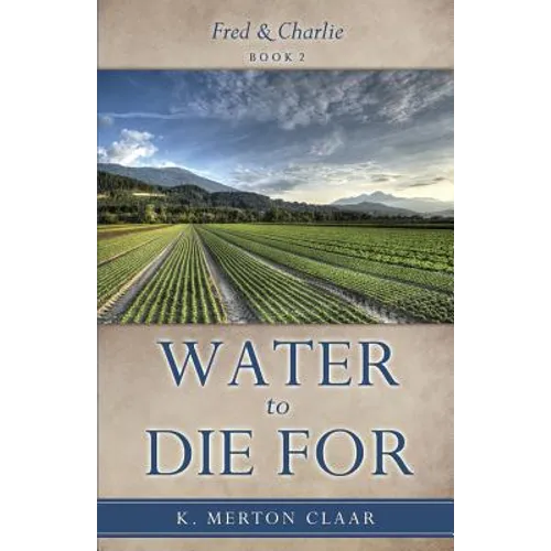 Water to Die For