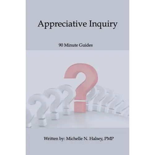 Appreciative Inquiry