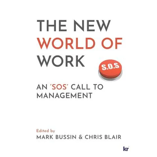 The New World of Work: An 'SOS' Call to Management