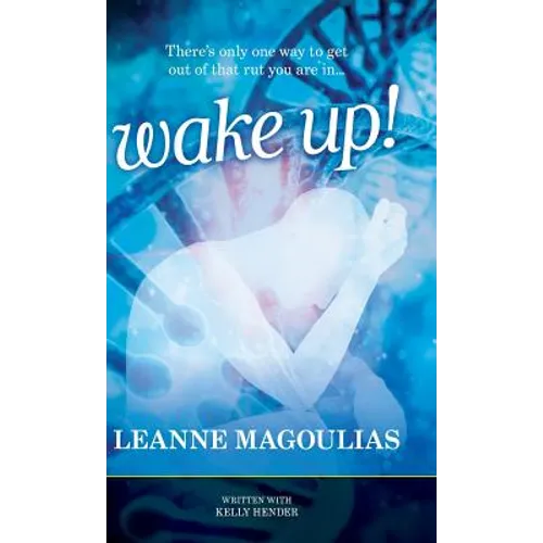 Wake Up!: There's only one way to get out of that rut you are in...