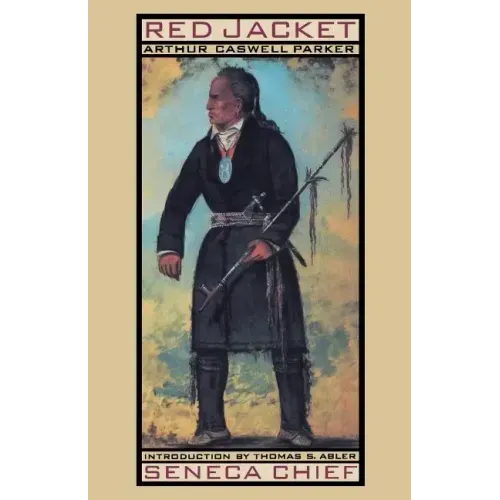 Red Jacket: Seneca Chief