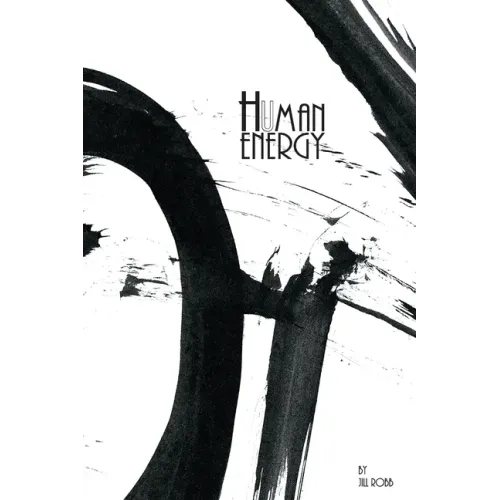 Human Energy: A Sumi-e Art Story