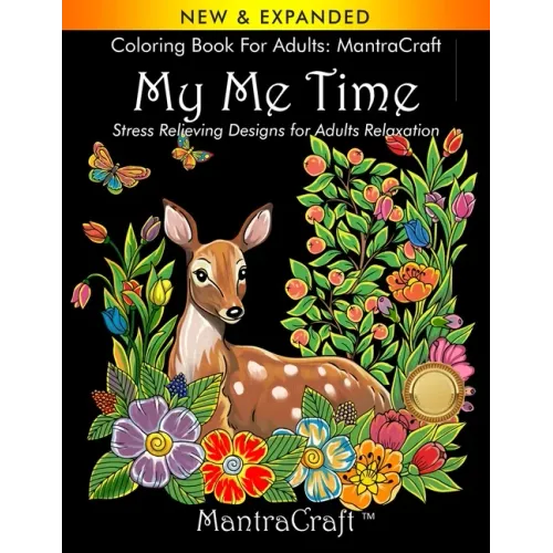 Coloring Book for Adults: MantraCraft: My Me Time: Stress Relieving Designs for Adults Relaxation