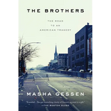 The Brothers: The Road to an American Tragedy - Paperback