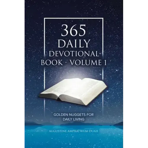 365 Daily Devotional Book - Volume 1: Golden Nuggets for Daily Living