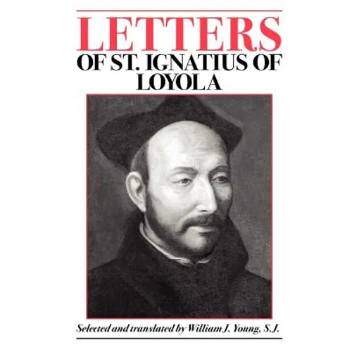 Letters of St. Ignatius of Loyola