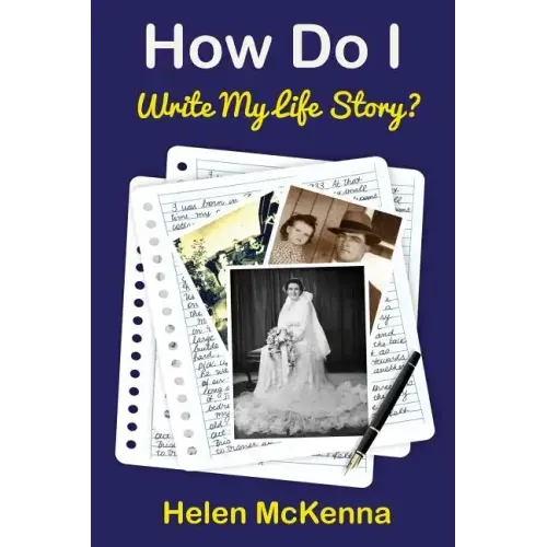 How Do I Write My Life Story?