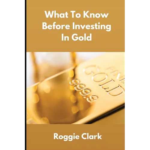 What To Know Before Investing In Gold: How to Buy Physical Gold With Clarity, Confidence, and Realistic Expectations