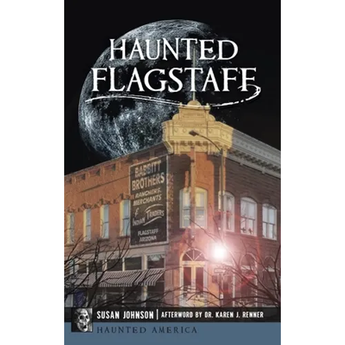 Haunted Flagstaff