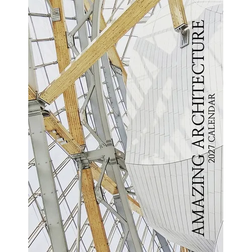 Amazing Architecture 2027 Calendar