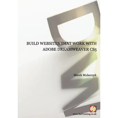 Build websites that work with Adobe Dreamweaver CS5