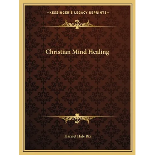 Christian Mind Healing