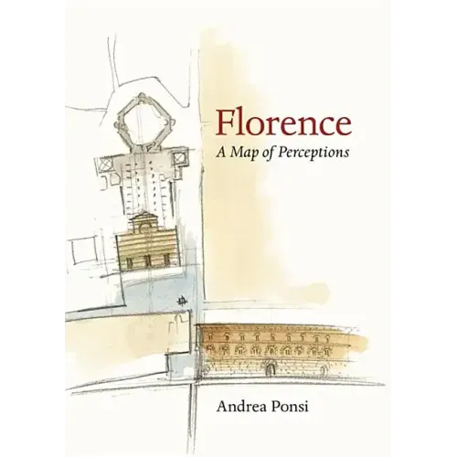 Florence: A Map of Perceptions