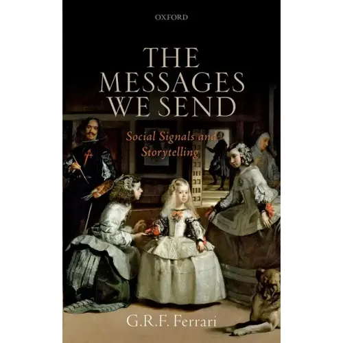 Messages We Send: Social Signals and Storytelling