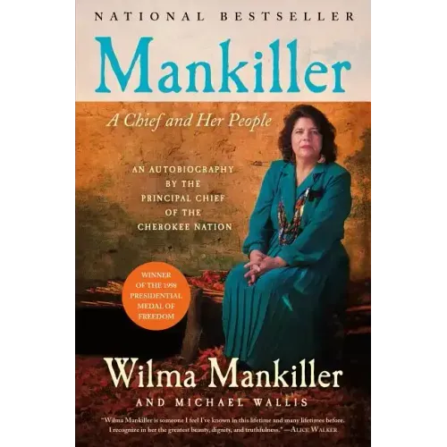 Mankiller: A Chief and Her People