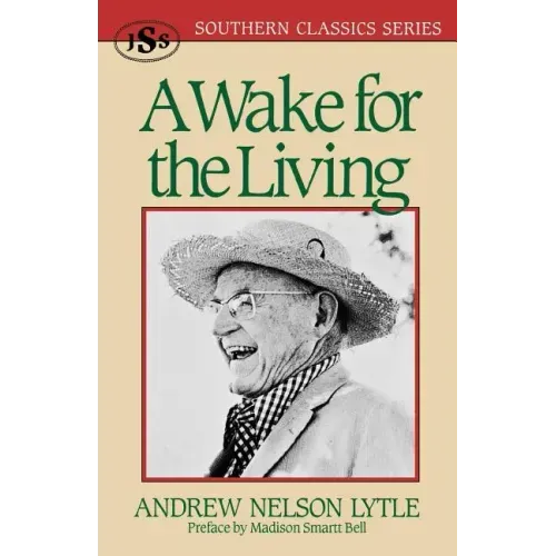 A Wake for the Living