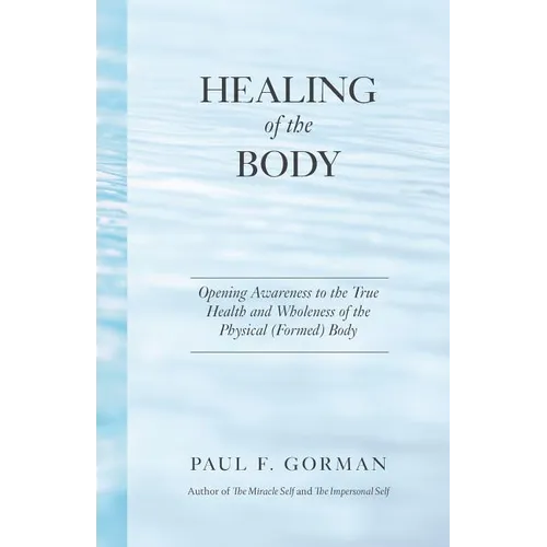 Healing of the Body
