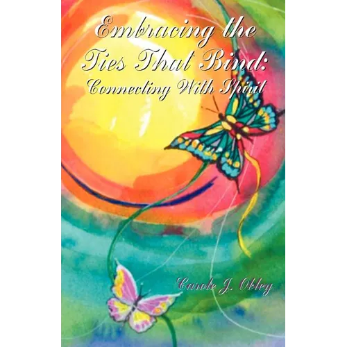 Embracing the Ties That Bind