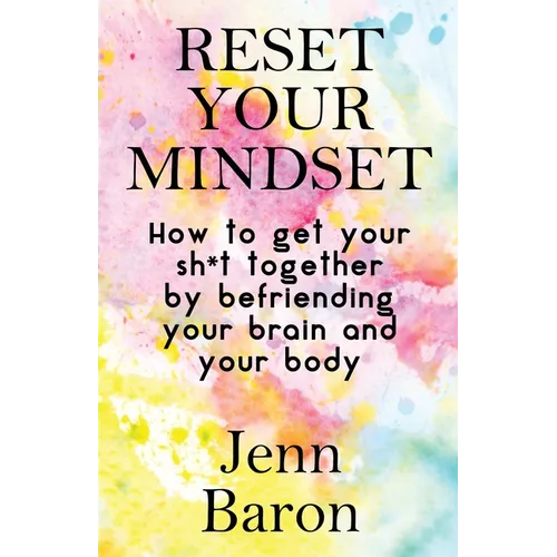 Reset Your Mindset