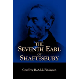 The Seventh Earl of Shaftesbury, 1801-1885 - Paperback