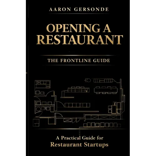 Opening a Restaurant: The Frontline Guide